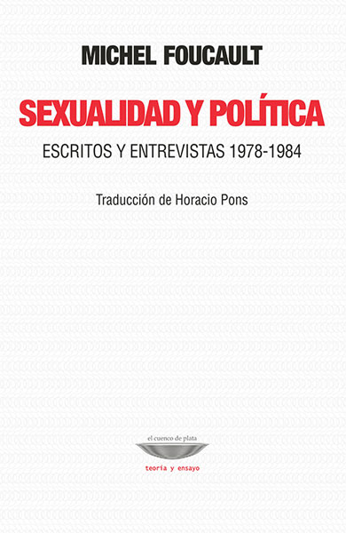 Portada de Sexualidad y política. Escritos y entrevistas 1978-1984